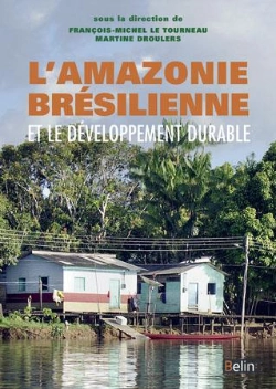 Bertrand.pt - L'Amazonie Brésilienne Et Le Développement Durable ; Leçons Du Projet Duramaz
