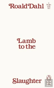 Lamb To The Slaughter