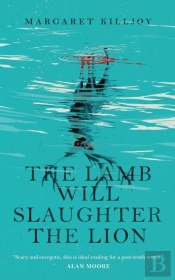 Lamb Will Slaughter The Lion The