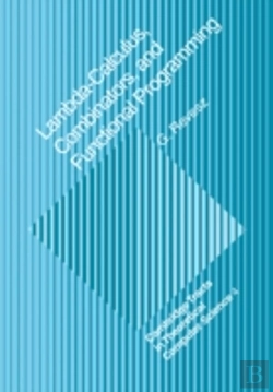 Bertrand.pt - Lambda-Calculus, Combinators And Functional Programming