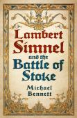 Lambert Simnel And The Battle Of Stoke