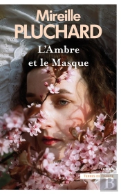 L'Ambre Et Le Masque