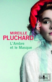 L'Ambre Et Le Masque