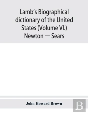 Lamb'S Biographical Dictionary Of The Un