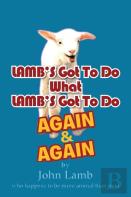 Lamb'S Got To Do What Lamb'S Got To Do Again & Again