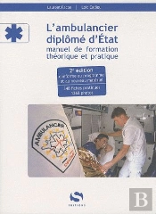 L'Ambulancier Diplome D Etat 2e Edition
