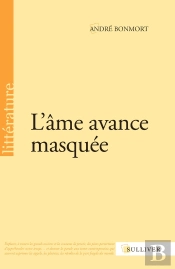 L'Ame Avance Masquee