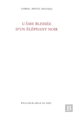 Bertrand.pt - L'Âme Blessée D'Un Éléphant Noir
