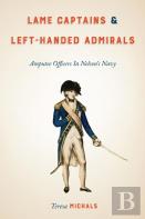 Lame Captains And Left-Handed Admirals