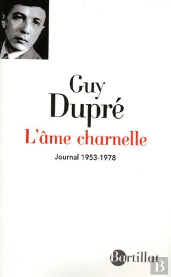 Bertrand.pt - L'Âme Charnelle ; Journal (1953-1978)