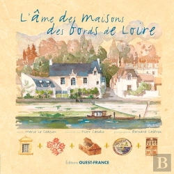 Bertrand.pt - L'Ame Des Maisons Des Bords De Loire