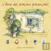 L'Âme Des Maisons Provençales