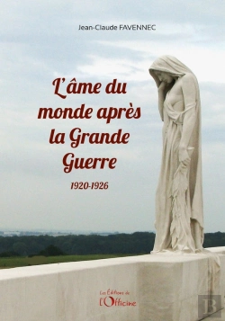 Bertrand.pt - L'Âme Du Monde Après La Grande Guerre : 1920-1926