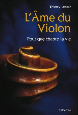 Bertrand.pt - L'Âme Du Violon ; Pour Que Chante La Vie