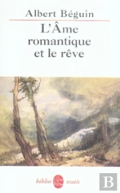 L'Ame Romantique Et Le Reve