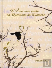 L'Ame Vous Parle En Questions De Lumiere