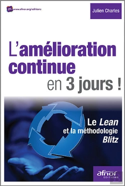 Bertrand.pt - Lamélioration Continue En 3 Jours ! - Le Lean Et La Méthodologie Blitz