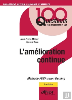 Bertrand.pt - L'Amélioration Continue : Méthode Pdca Selon Deming (2e Édition)