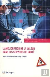 L'Amélioration De La Valeur Dans Les Services De Santé