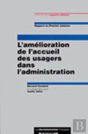 L'Amelioration De L'Accueil Des Usagers Dans L'Administration