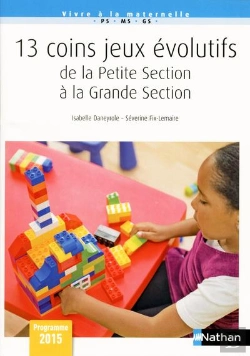 Bertrand.pt - L#Amenagement De L#Espace Classe-L#Evolution Des Coins De Jeux-Vivre A La Maternelle-Ps-Ms-Gs-2018