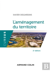 L'Aménagement Du Territoire (2e Édition)