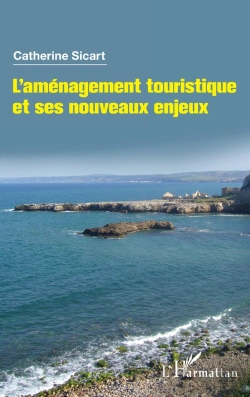 Bertrand.pt - L'Aménagement Touristique Et Ses Nouveaux Enjeux