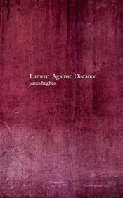 Lament Against Distance