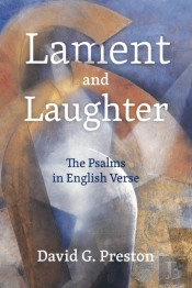 Lament And Laughter; The Psalms In English Verse