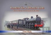 Lament For A Branch Line