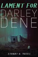 Lament For Darley Dene