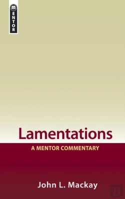 Bertrand.pt - Lamentations: A Mentor Commentary