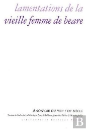 Lamentations De La Vieille Femme De Beare