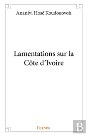 Lamentations Sur La Côte D'Ivoire