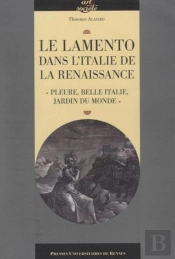 Lamento Dans L'Italie De La Renaissance