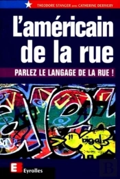 L'Americain De La Rue