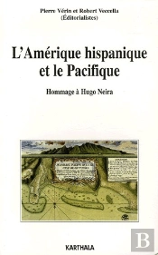 L'Amérique Hispanique Et Le Pacifique ; Hommage À Hugo Neira