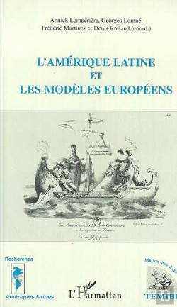 Bertrand.pt - L'Amerique Latine Et Les Modeles Europeens