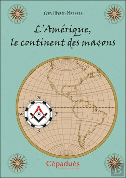 Bertrand.pt - L'Amérique, Le Continent Des Maçons