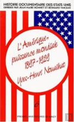 Bertrand.pt - L'Amerique, Puissance Mondiale (1897-1929)