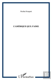 L'Amerique Que J'Aime