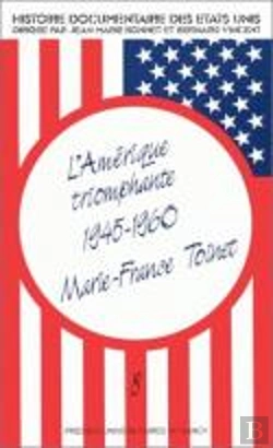 Bertrand.pt - L'Amerique Triomphante 1945-1960