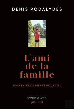Bertrand.pt - L'Ami De La Famille : Souvenirs De Pierre Bourdieu