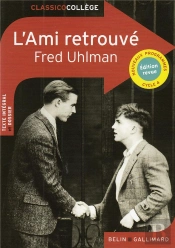 L'Ami Retrouvé, De Fred Uhlman