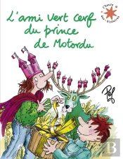L'Ami Vert Cerf Du Prince De Motordu
