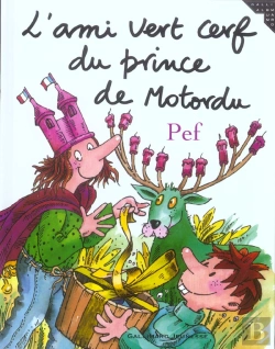 Bertrand.pt - L'Ami Vert Cerf Du Prince De Motordu