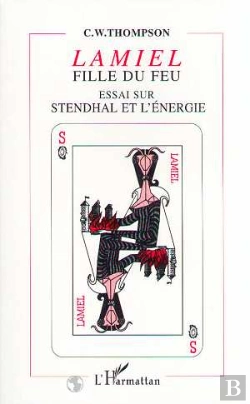 Bertrand.pt - Lamiel, Fille Du Feu : Essai Sur Stendhal Et L'Energie