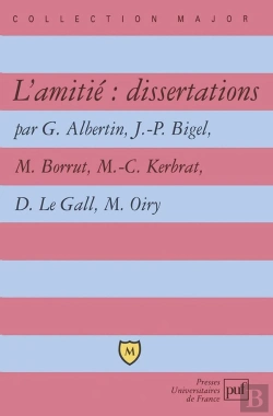 Bertrand.pt - L'Amitié : Dissertations