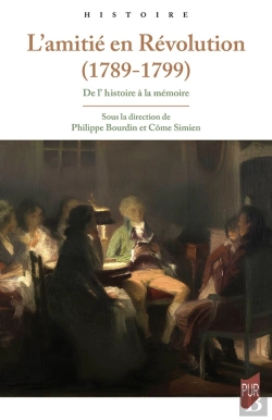 Bertrand.pt - L'Amitié En Révolution (1789-1799) : De L'Histoire À La Mémoire