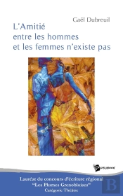 L'Amitié Entre Les Hommes Et Les Femmes N'Existe Pas